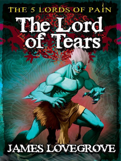 Title details for The Lord of Tears by James Lovegrove - Available